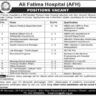 Career Opportunities at Ali Fatima Hospital (AFH) Lahore Apply by 3rd July 2025